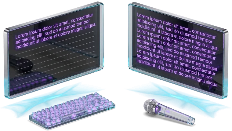 Two identical glass panels holding the same paragraph: two lines arrived in the left, every line complete in the right, a glass keyboard under one and a microphone under the other.